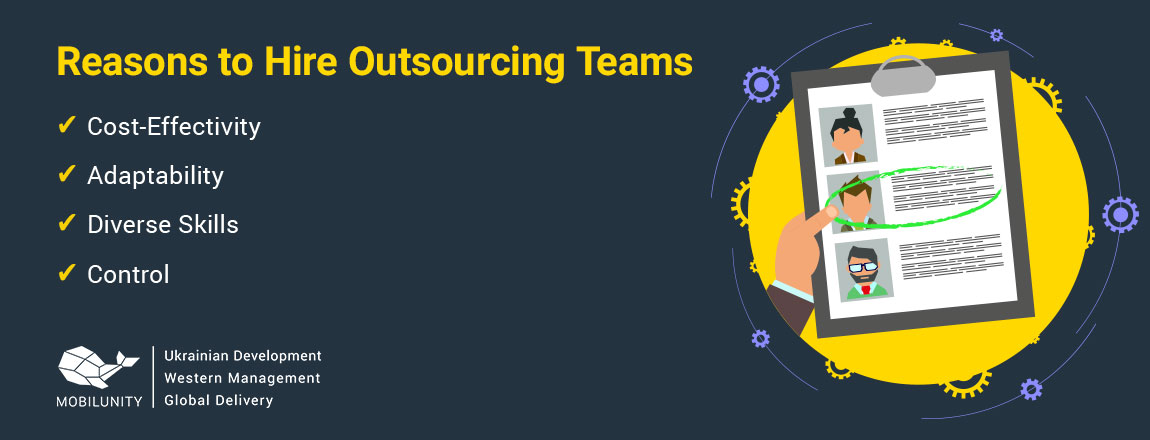 reasons to hire outsourcing team