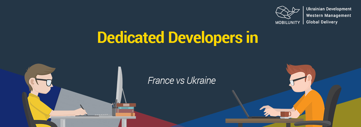hire developers Paris or in Kyiv at all-inclusive and reasonable rate
