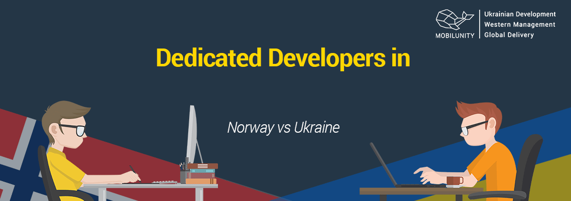 hire developers in Norway or choose Ukraine