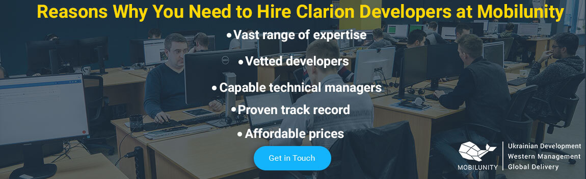 reasons to hire clarion professional developer with Mobilunity