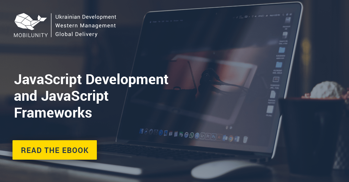 Javascript Development & Javascript Frameworks 