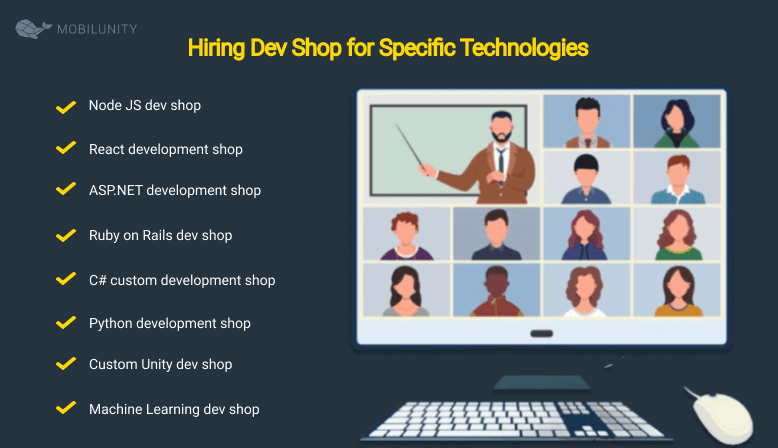 Hiring Dev Shop for Specific Technologies 